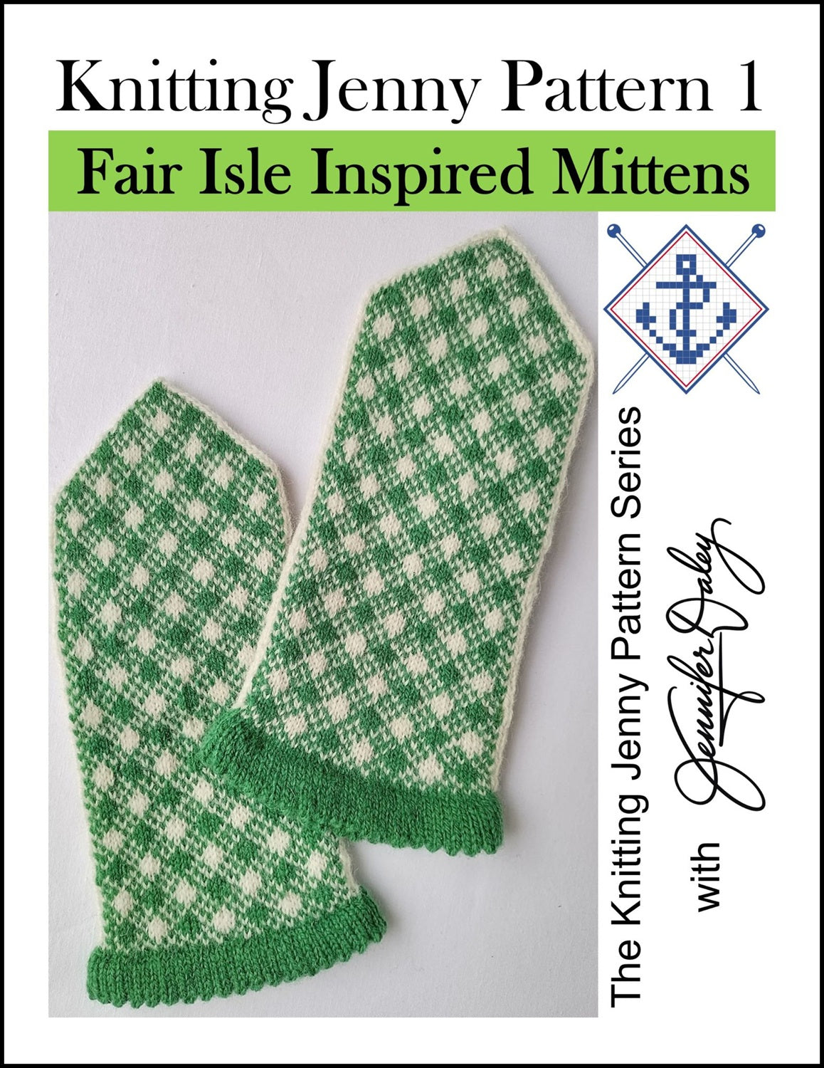 Knitting Jenny Pattern 1: Fair Isle Inspired Mittens