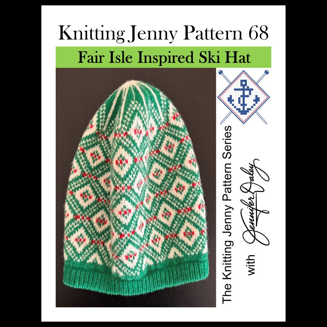 Knitting Jenny Pattern 68: Fair Isle Inspired Ski Hat
