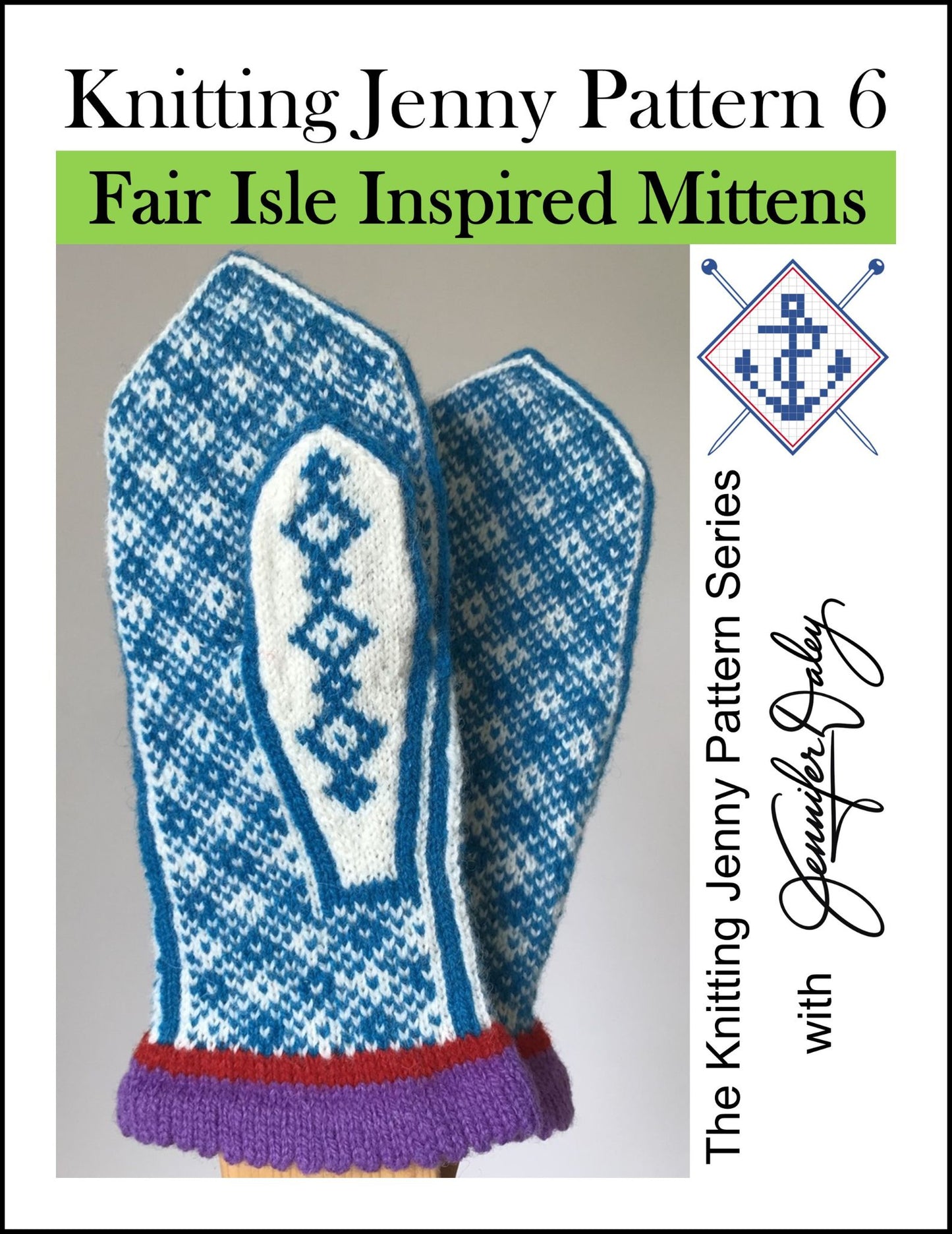 Knitting Jenny Pattern 6: Fair Isle Inspired Mittens