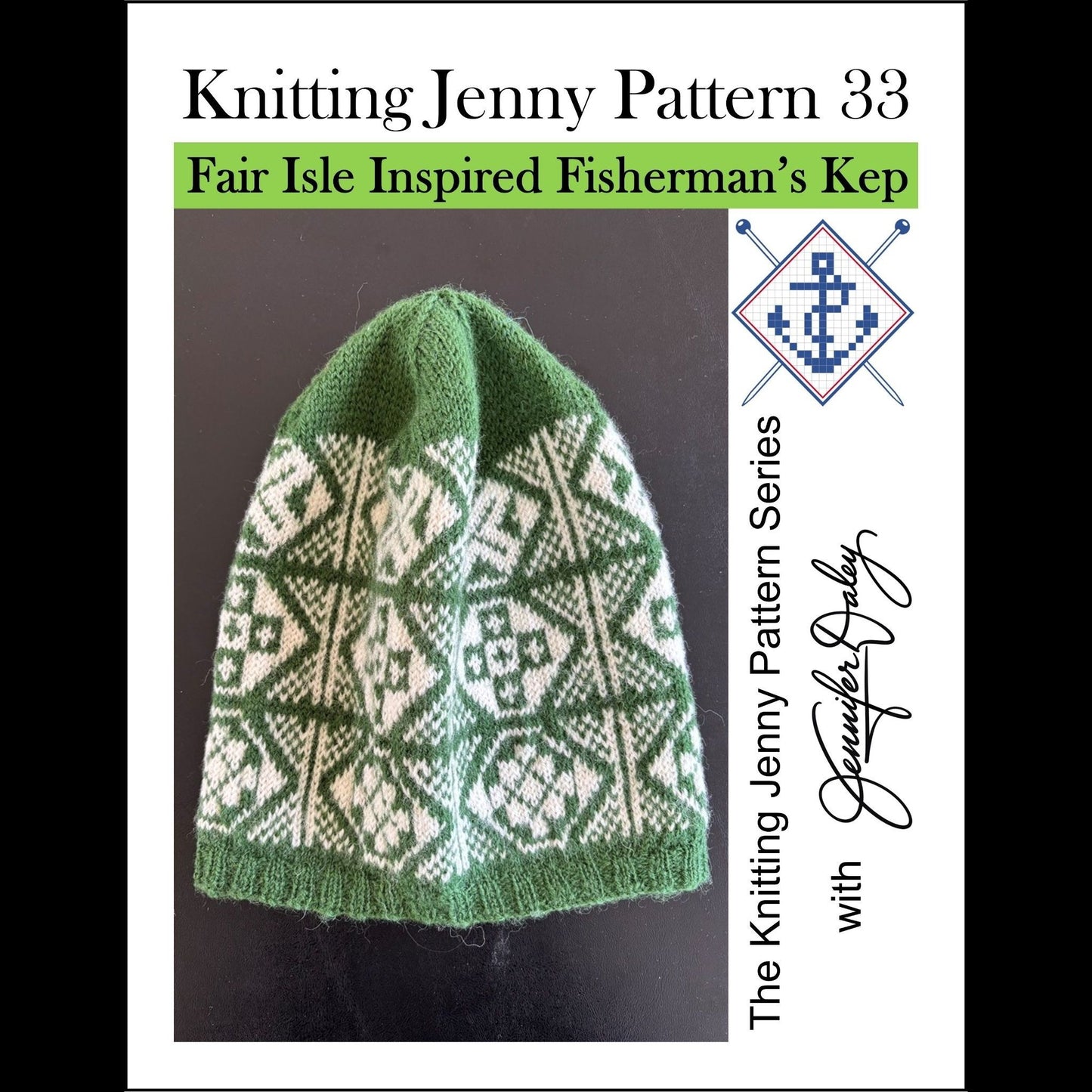 Knitting Jenny Pattern 33: Fair Isle Inspired Fisherman’s Kep