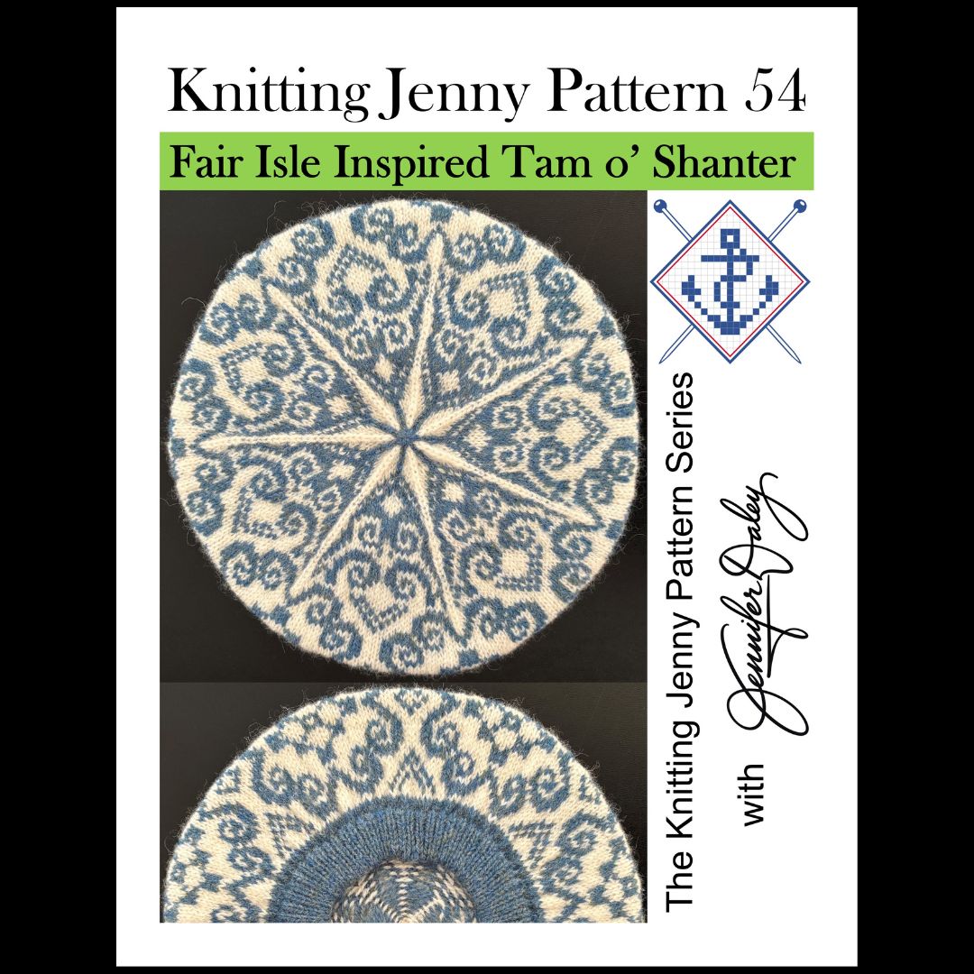 Knitting Jenny Pattern 54: Fair Isle Inspired Tam o’ Shanter