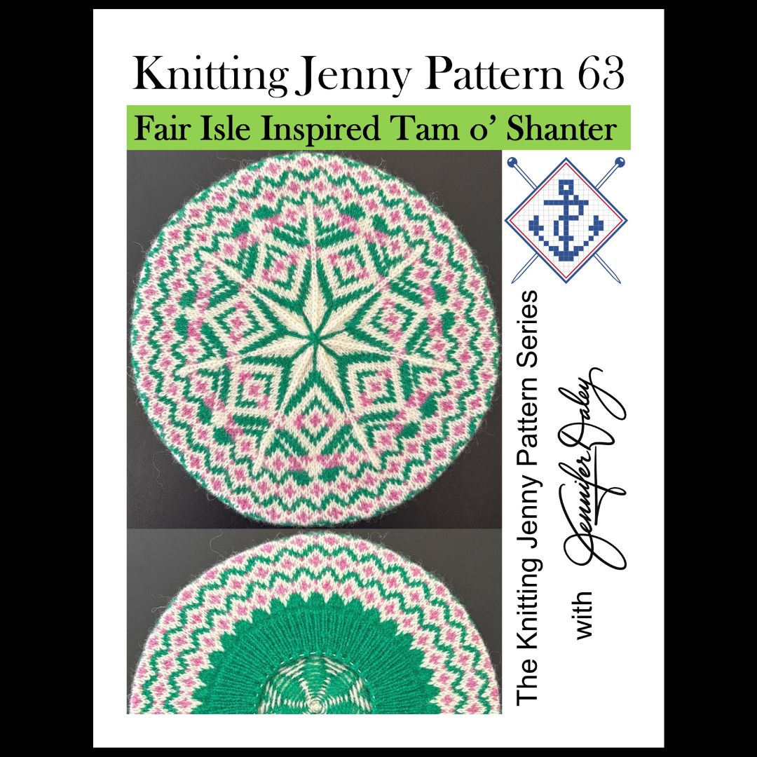 Knitting Jenny Pattern 63: Fair Isle Inspired Tam o’ Shanter