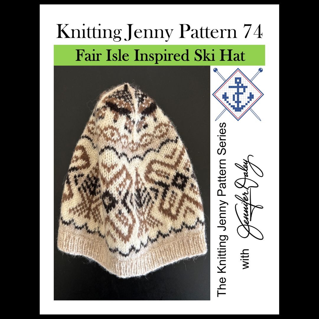 Knitting Jenny Pattern 74: Fair Isle Inspired Ski Hat