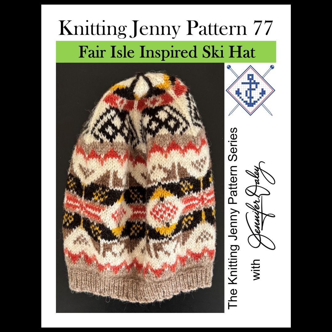 Knitting Jenny Pattern 77: Fair Isle Inspired Ski Hat