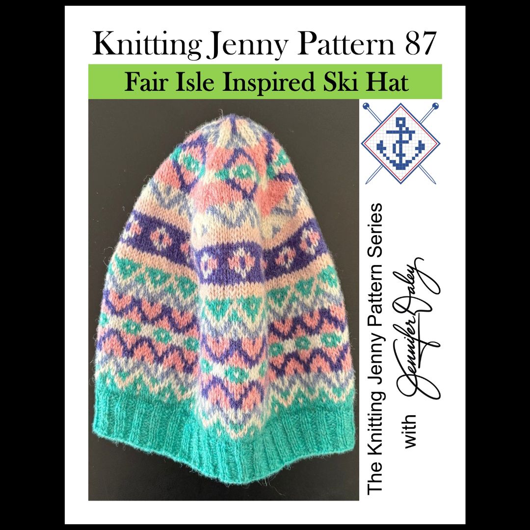 Knitting Jenny Pattern 87: Fair Isle Inspired Ski Hat