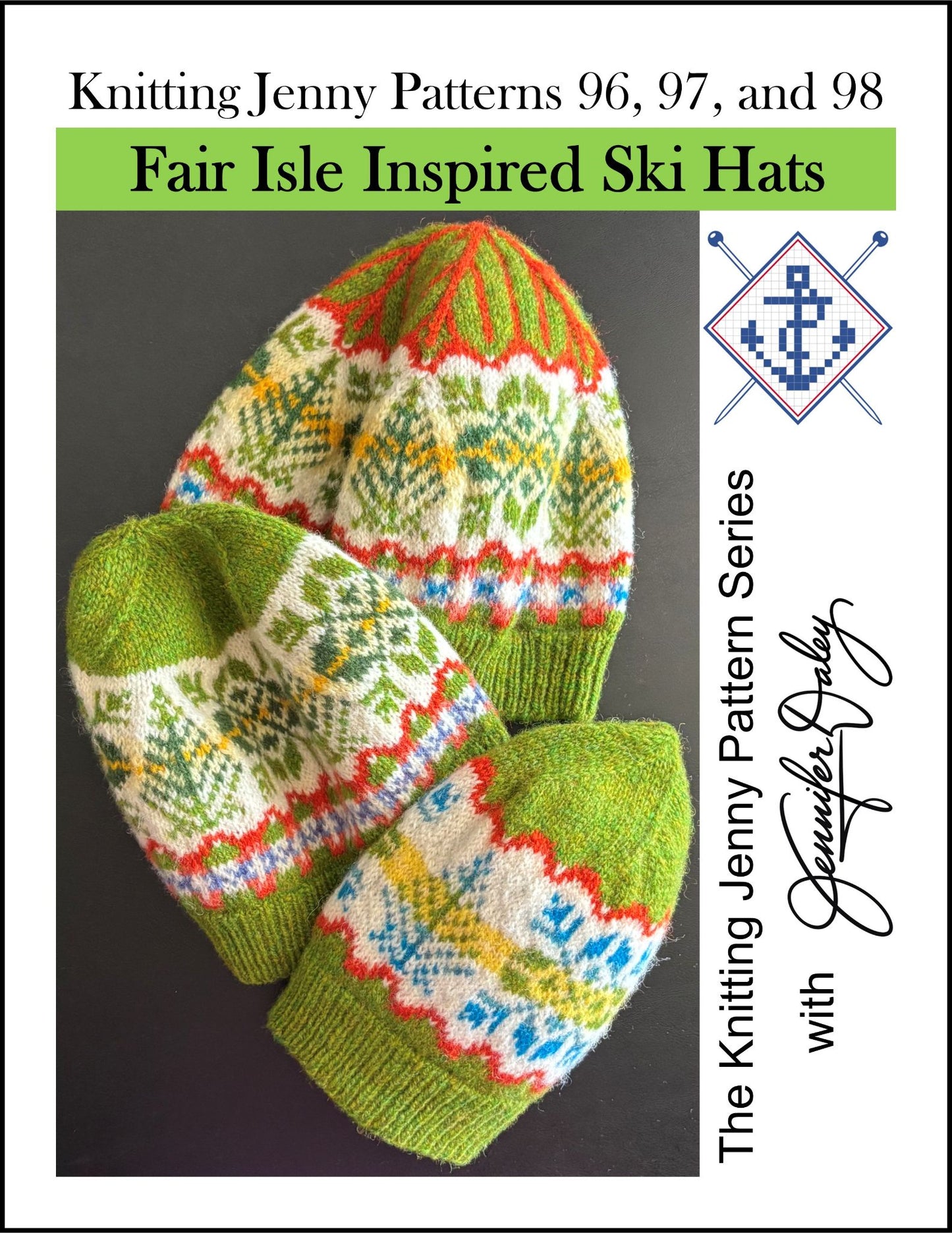 Knitting Jenny Patterns 96, 97, and 98: Fair Isle Inspired Ski Hats