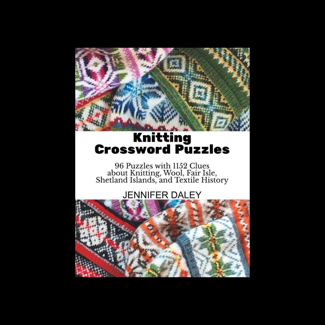 (Softback Book) Knitting Crossword Puzzles: 96 Puzzles with 1152 Clues about Knitting, Wool, Fair Isle, Shetland Islands, and Textile History