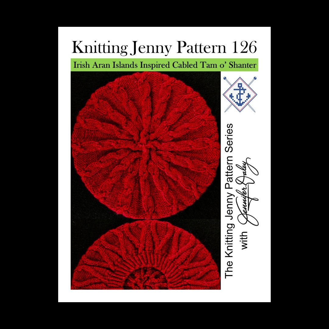 Knitting Jenny Pattern 126: Irish Aran Islands Inspired Cabled Tam o’ Shanter