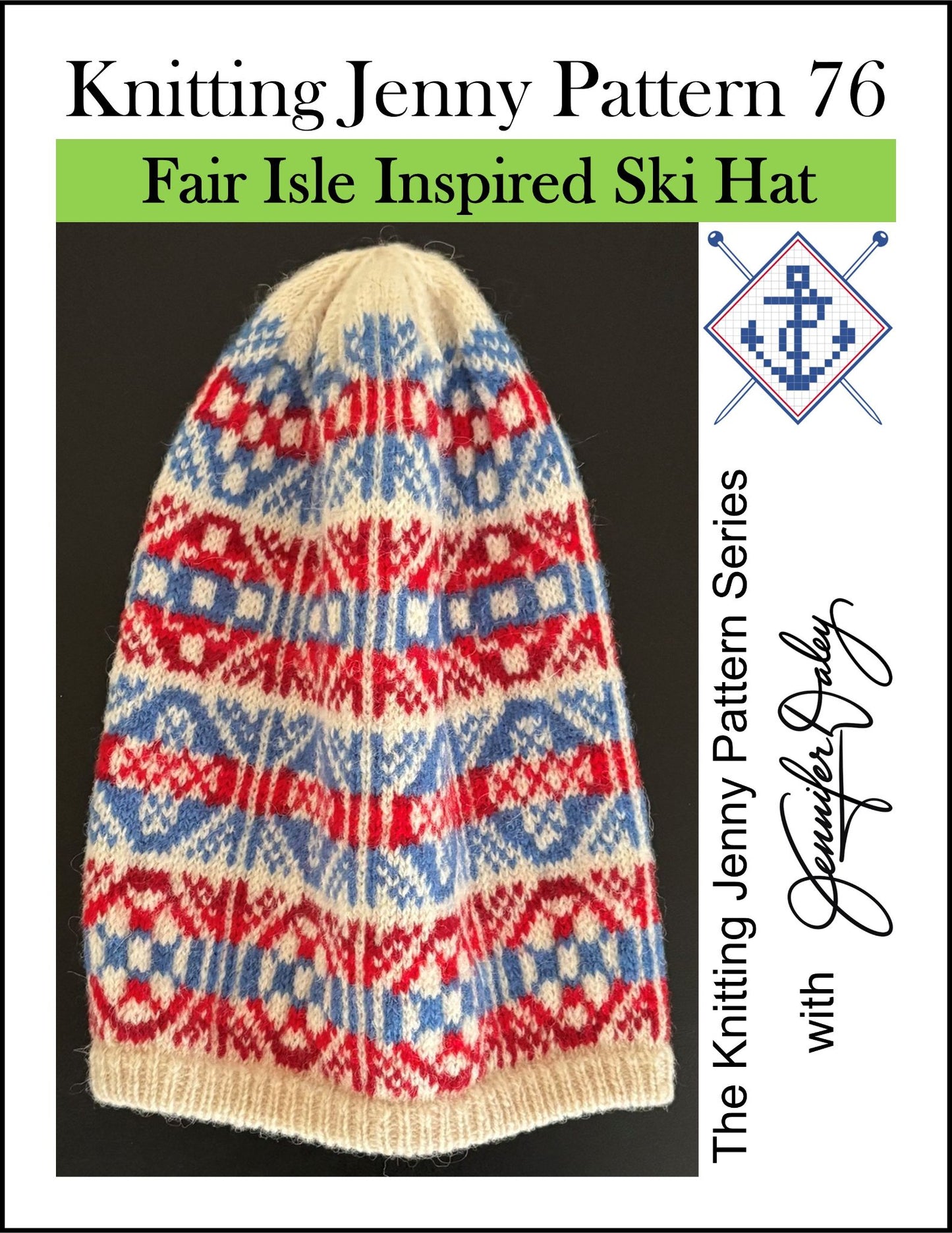 Knitting Jenny Pattern 76: Fair Isle Inspired Ski Hat