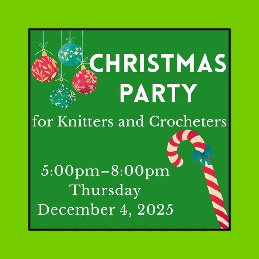 Christmas Party for Knitters and Crocheters on December 4, 2025