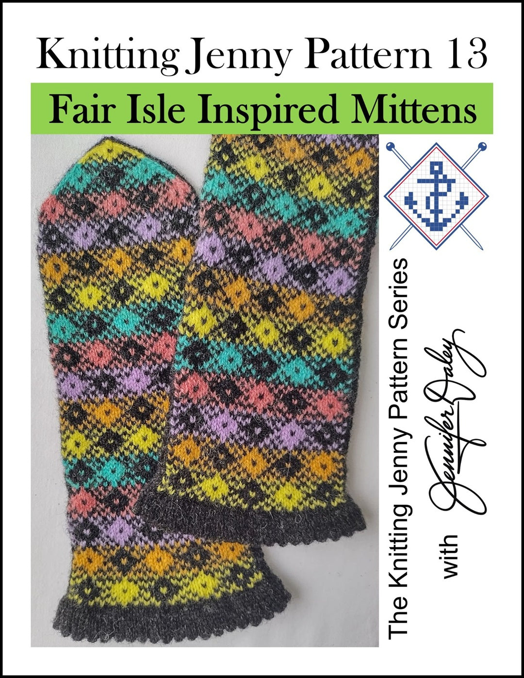 Knitting Jenny Pattern 13: Fair Isle Inspired Mittens