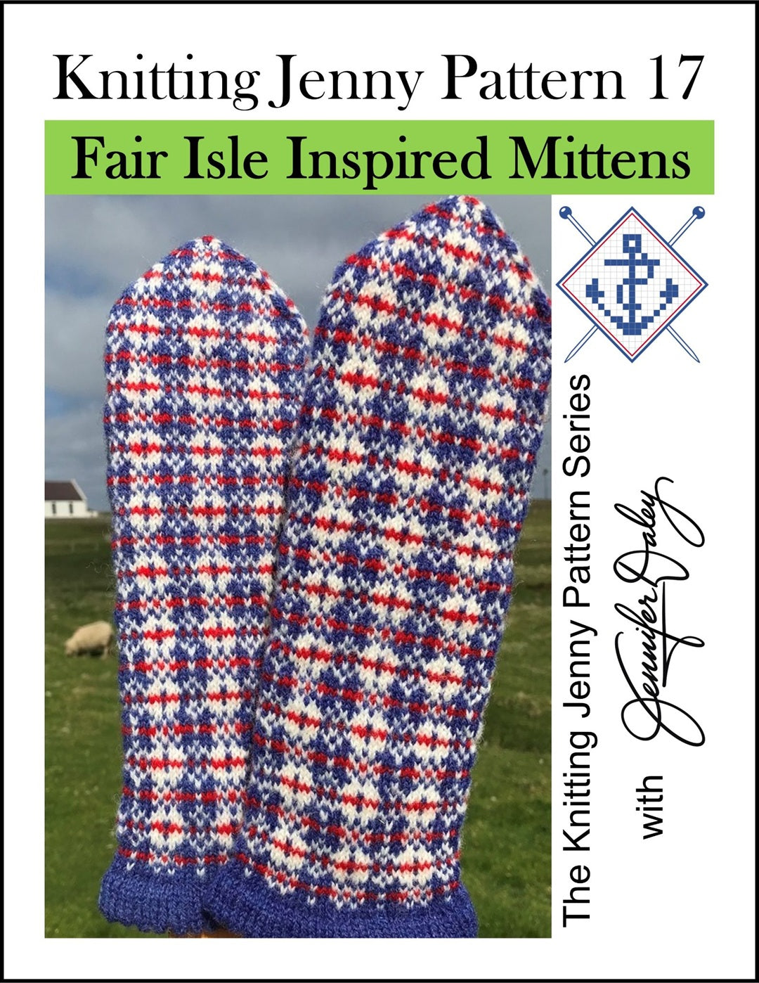 Knitting Jenny Pattern 17: Fair Isle Inspired Mittens