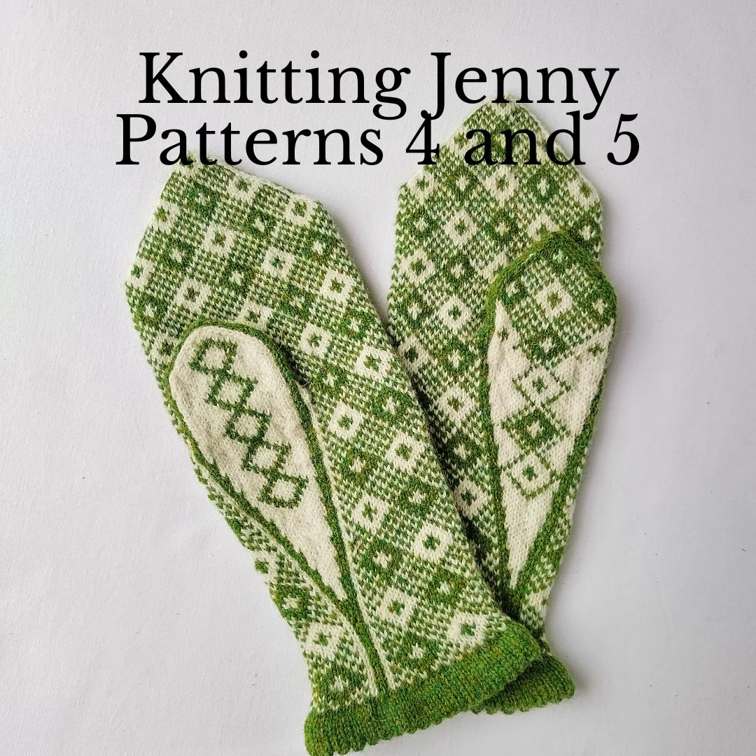 Knitting Jenny Patterns 4 and 5: Fair Isle Inspired Mittens