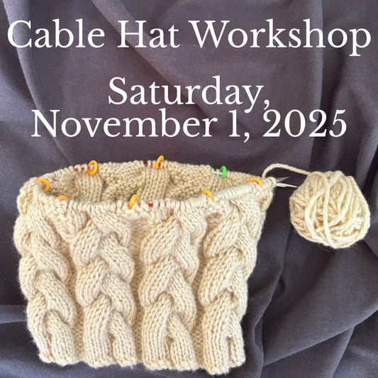 Irish Style Aran Cable Hat Workshop with Hand Dyed Yarn on November 1, 2025, including yarn, pattern, and lunch
