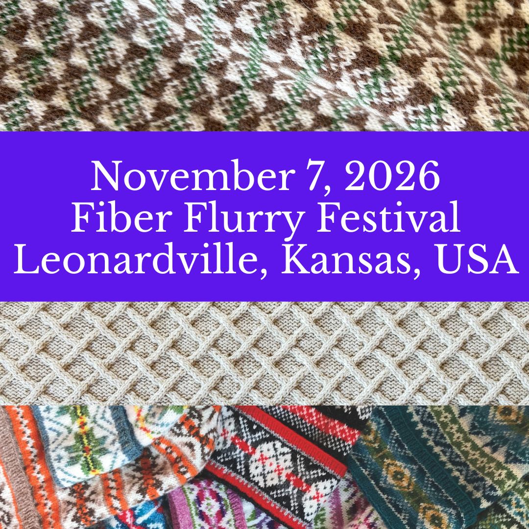 Jennifer Daley Will Teach Fair Isle Knitting and Icelandic Lopi Stranded Colorwork at Fiber Flurry Festival in Leonardville, Kansas, USA on November 7, 2026