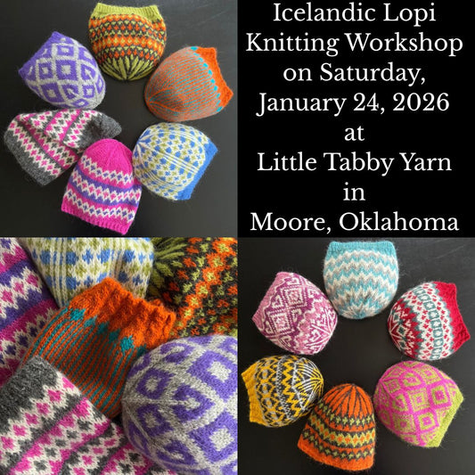 Icelandic Lopi Knitting Workshop on January 24, 2026 at Little Tabby Yarn in Moore, Oklahoma