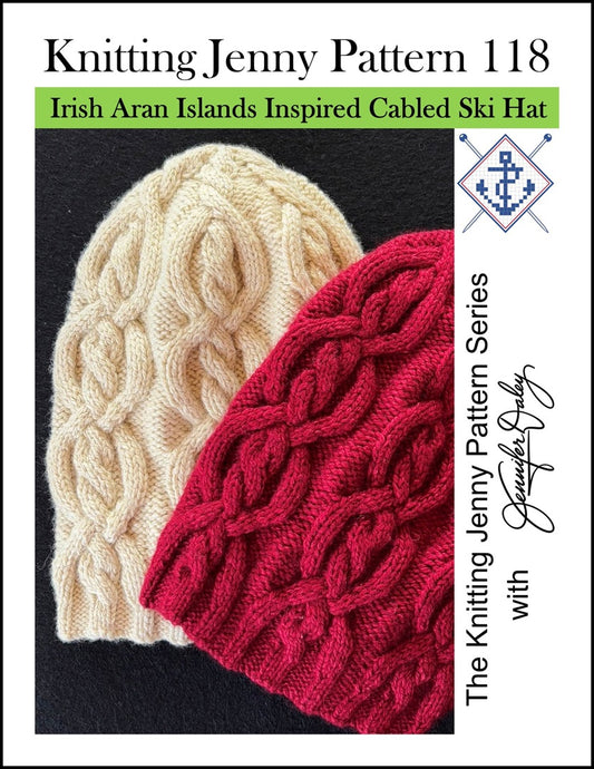 Knitting Jenny Pattern 118: Irish Aran Islands Inspired Cabled Ski Hat