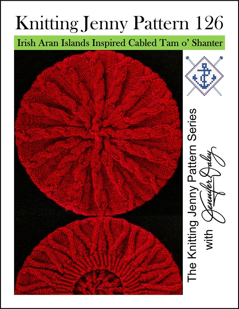 Knitting Jenny Pattern 126: Irish Aran Islands Inspired Cabled Tam o’ Shanter