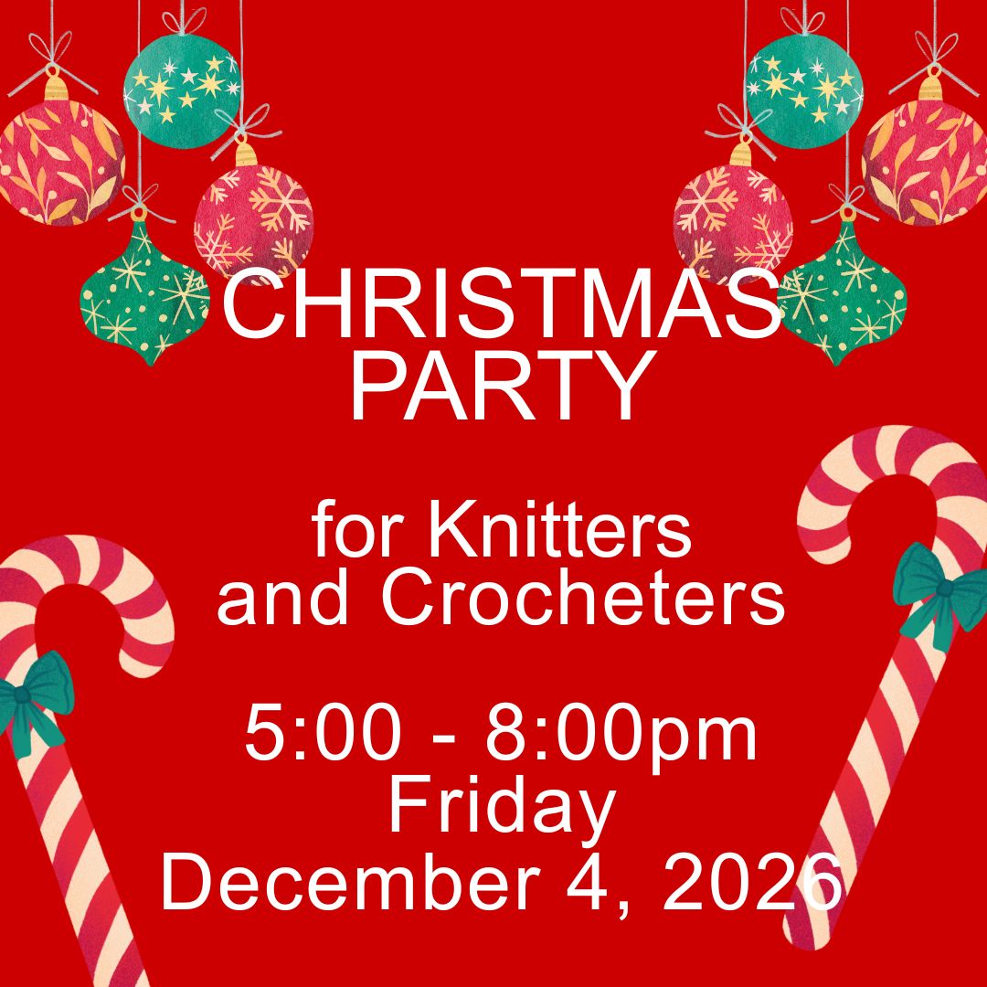 Jennifer Daley will host a Christmas Party for Knitters and Crocheters on December 4, 2026 at her home in Salina, Kansas, USA