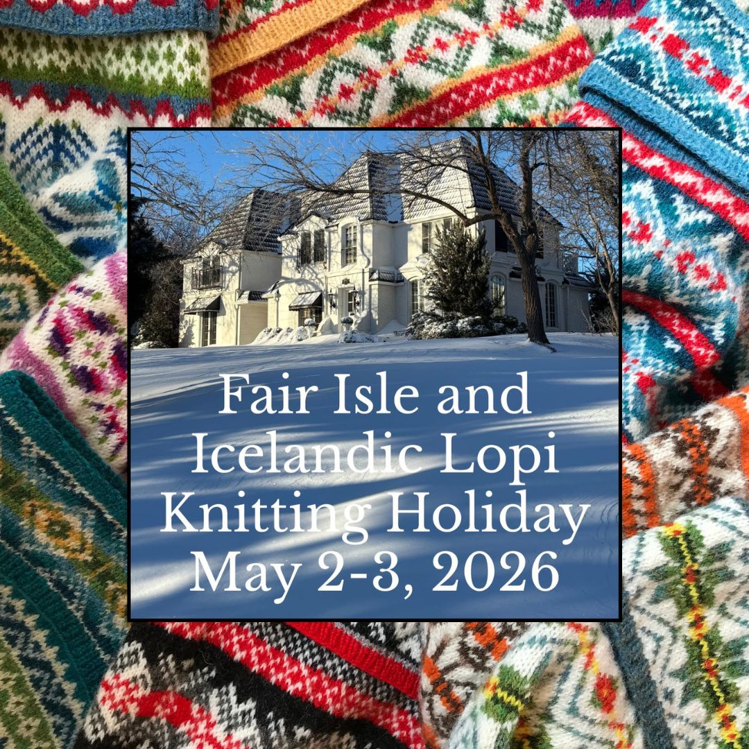 Jennifer Daley will host a Fair Isle and Icelandic Lopi Knitting Holiday in Salina, Kansas, USA, May 2-3, 2026