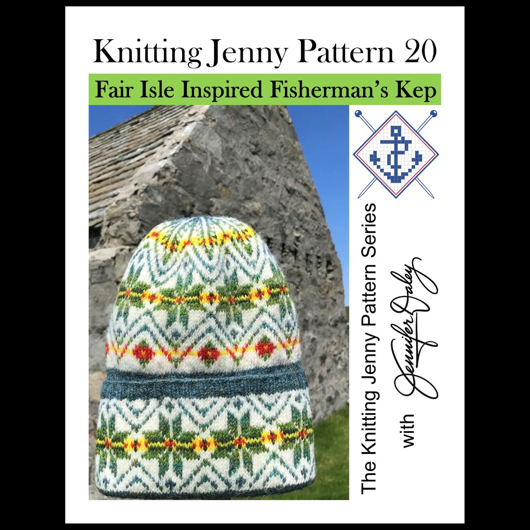 Knitting Jenny Pattern 20: Fair Isle Inspired Fisherman’s Kep