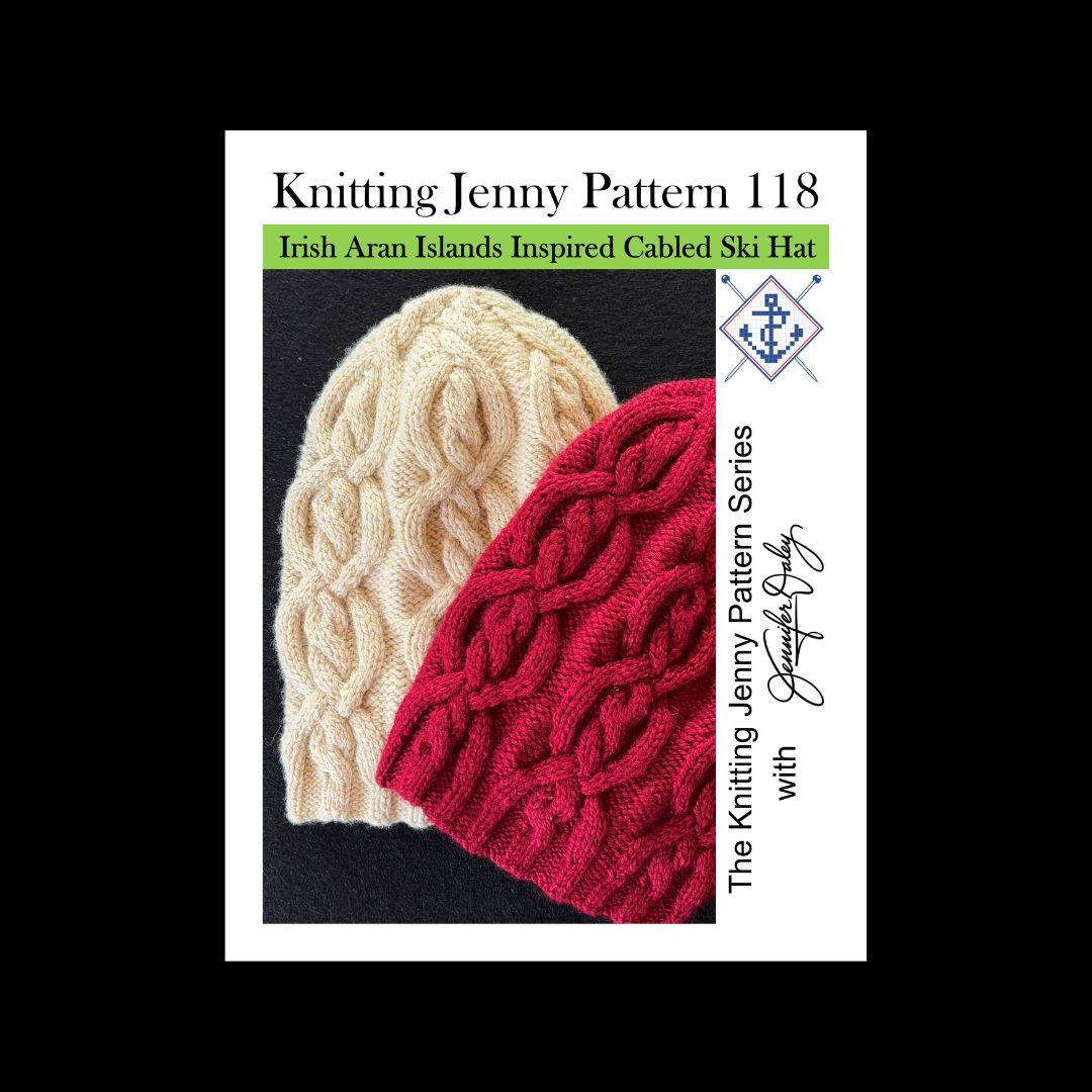 Knitting Jenny Pattern 118: Irish Aran Islands Inspired Cabled Ski Hat