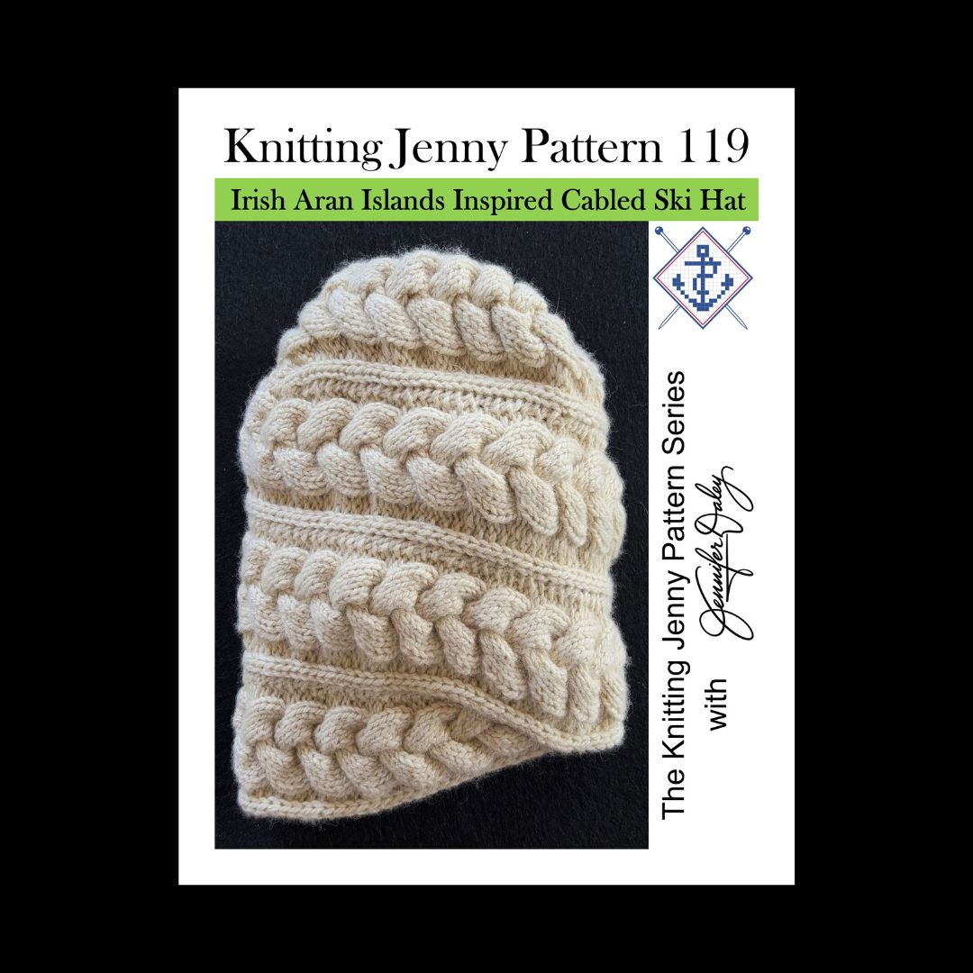 Knitting Jenny Pattern 119: Irish Aran Islands Inspired Cabled Ski Hat
