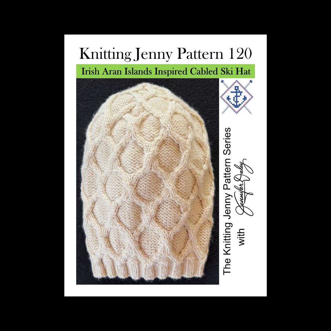 Knitting Jenny Pattern 120: Irish Aran Islands Inspired Cabled Ski Hat