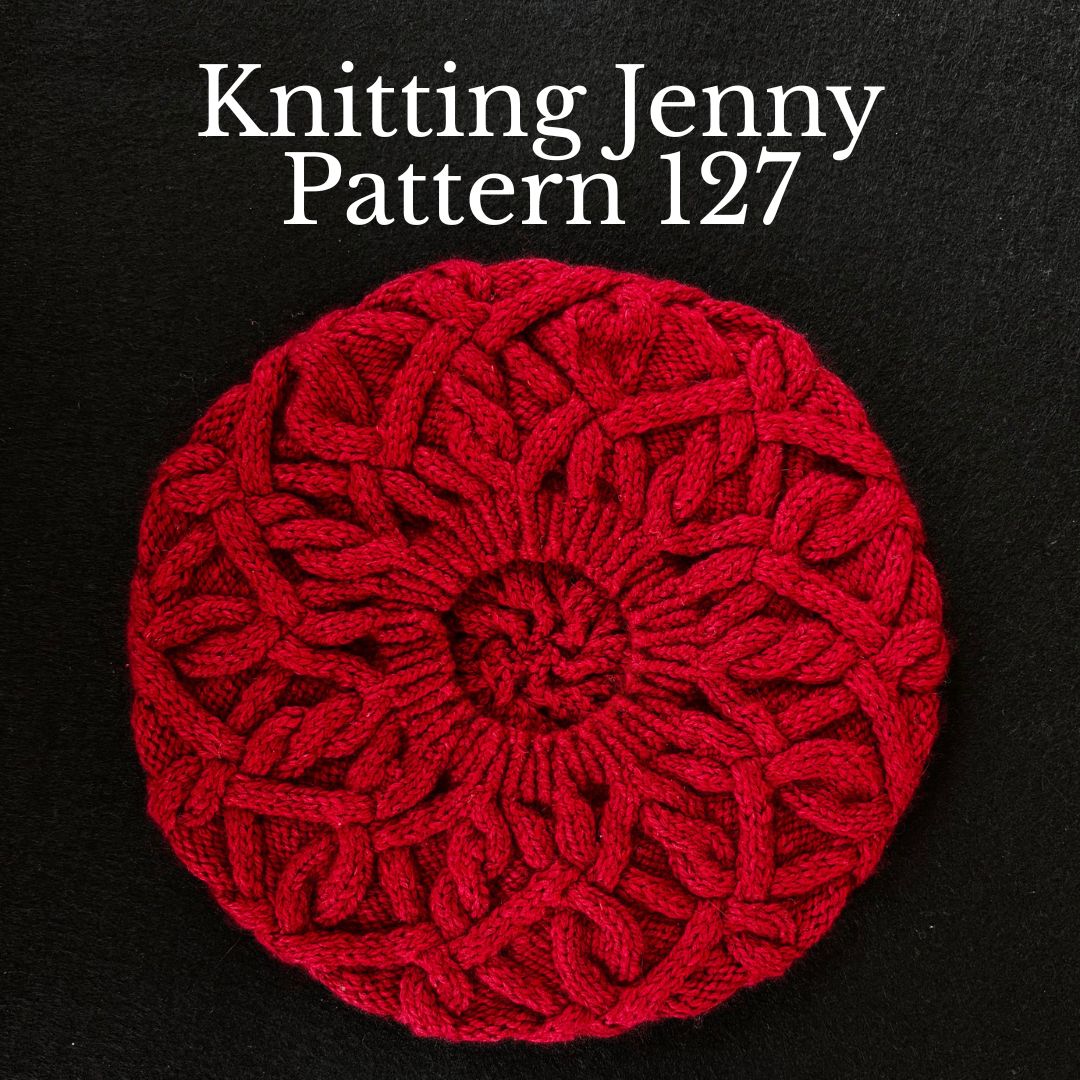 Knitting Jenny Pattern 127: Irish Aran Islands Inspired Cabled Tam o’ Shanter