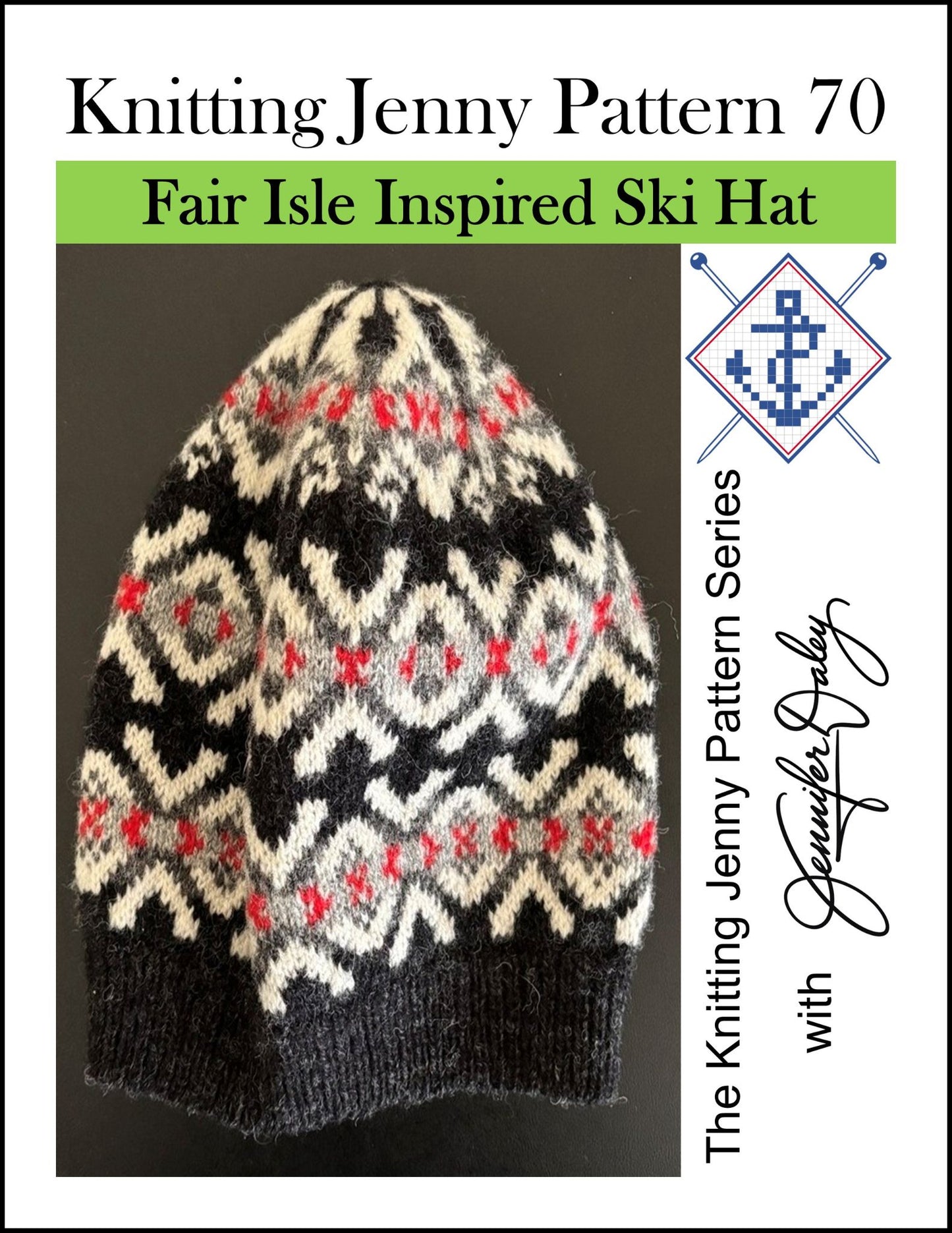 Knitting Jenny Pattern 70: Fair Isle Inspired Ski Hat