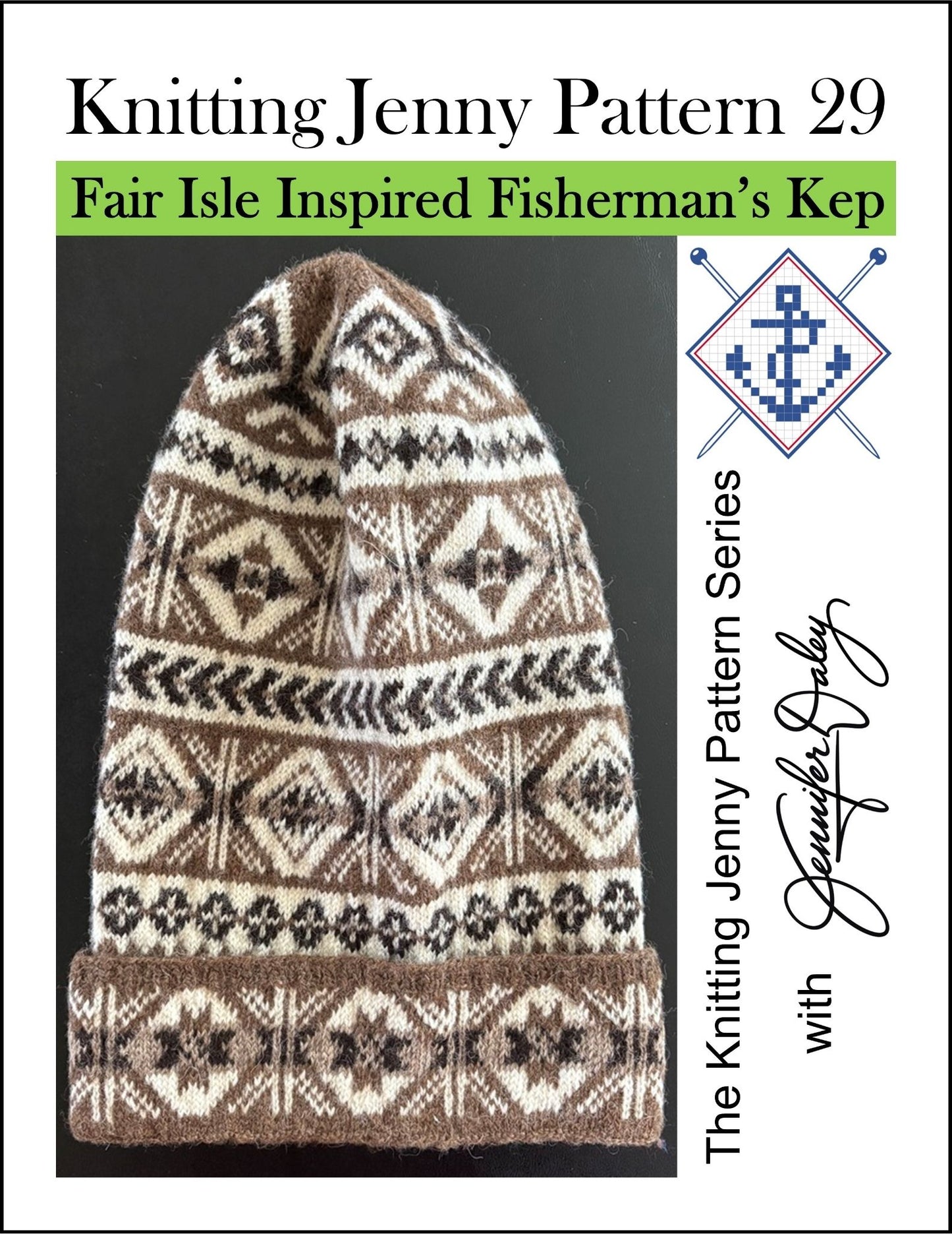 Knitting Jenny Pattern 29: Fair Isle Inspired Fisherman’s Kep